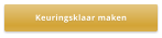 Keuringsklaar maken